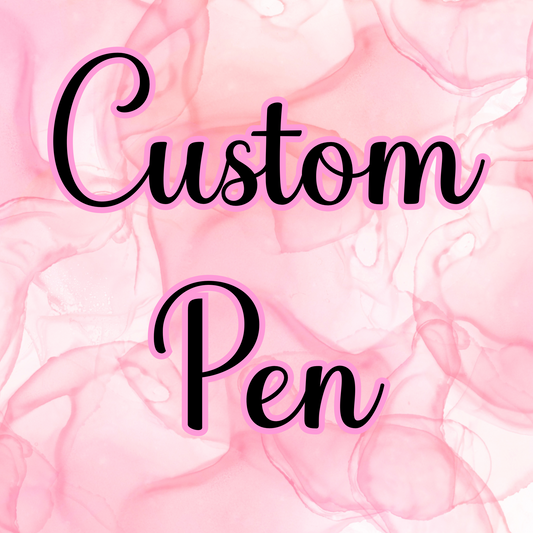 Custom pens